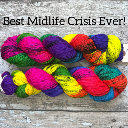 Best Midlife Crisis Ever, merino nylon sock yarn
